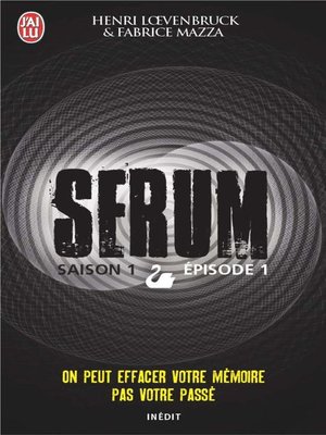 cover image of Serum--Saison 01, épisode 01
